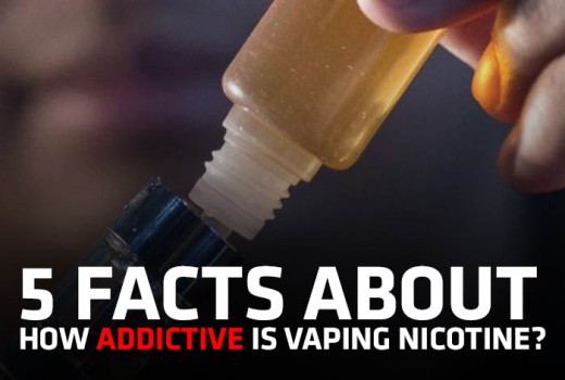 3 Facts About How Addictive is Vaping Nicotine? 3 Facts About How Addictive is Vaping Nicotine?