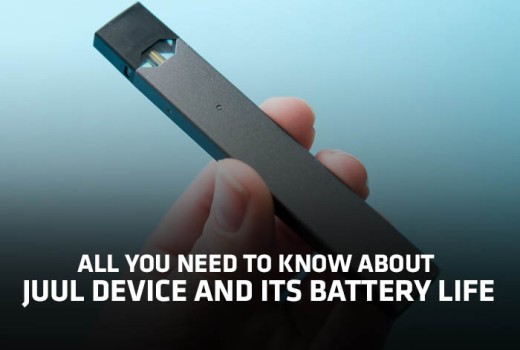 All You Need to Know About Juul Device and its Battery Life All You Need to Know About Juul Device and its Battery Life