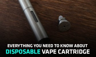 Everything You Need to Know About Disposable Vape Cartridge