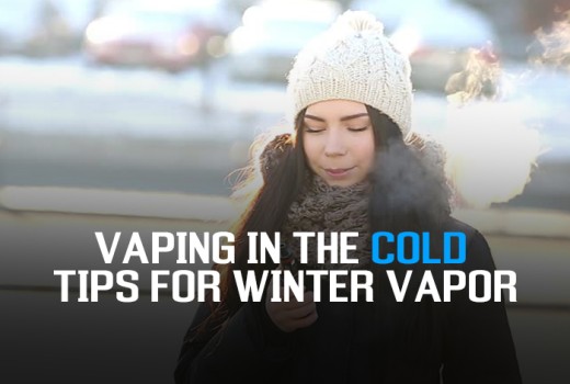 Vaping in the Cold: Tips for Winter Vapor Vaping in the Cold: Tips for Winter Vapor