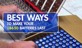 Best Ways To Make Your 18650 Batteries Last