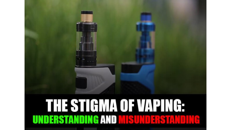 The Stigma of Vaping: Understanding and Misunderstanding The Stigma of Vaping: Understanding and Misunderstanding