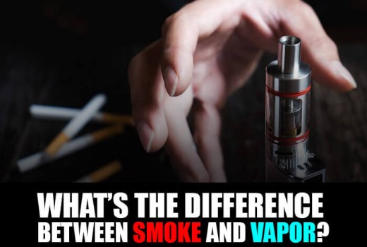 What’s the Difference Between Smoke and Vapor? What’s the Difference Between Smoke and Vapor?