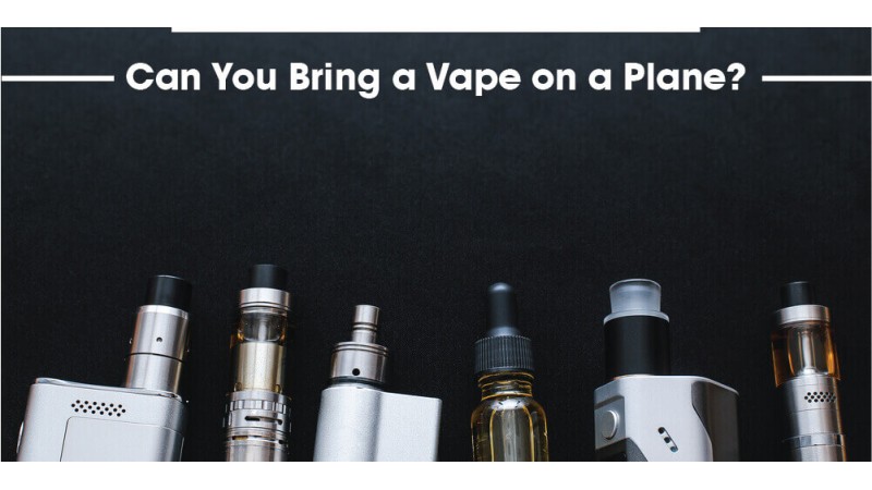 Can You Bring a Vape on a Plane? Can You Bring a Vape on a Plane?