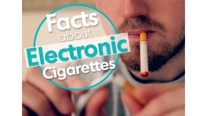 Facts About Electronic Cigarettes Facts About Electronic Cigarettes