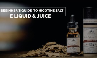 A Beginner’s Guide to Nicotine Salt E Liquid and Juice